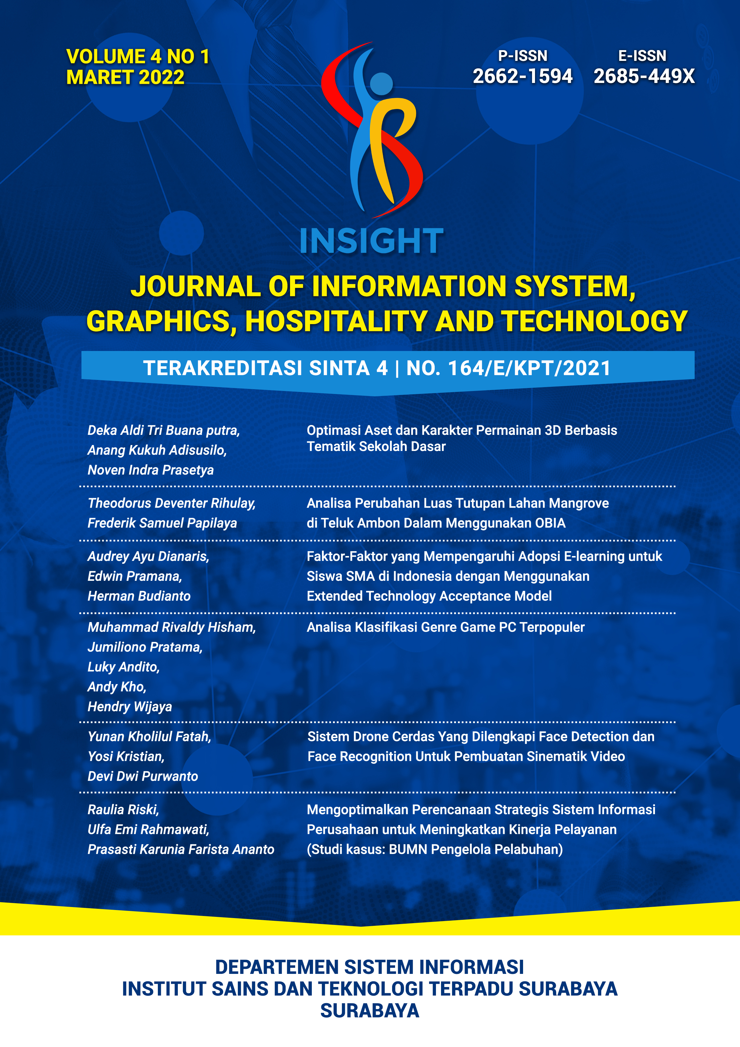 					View Vol. 4 No. 01 (2022): Journal of Information System, Graphics, Hospitality and Technology
				