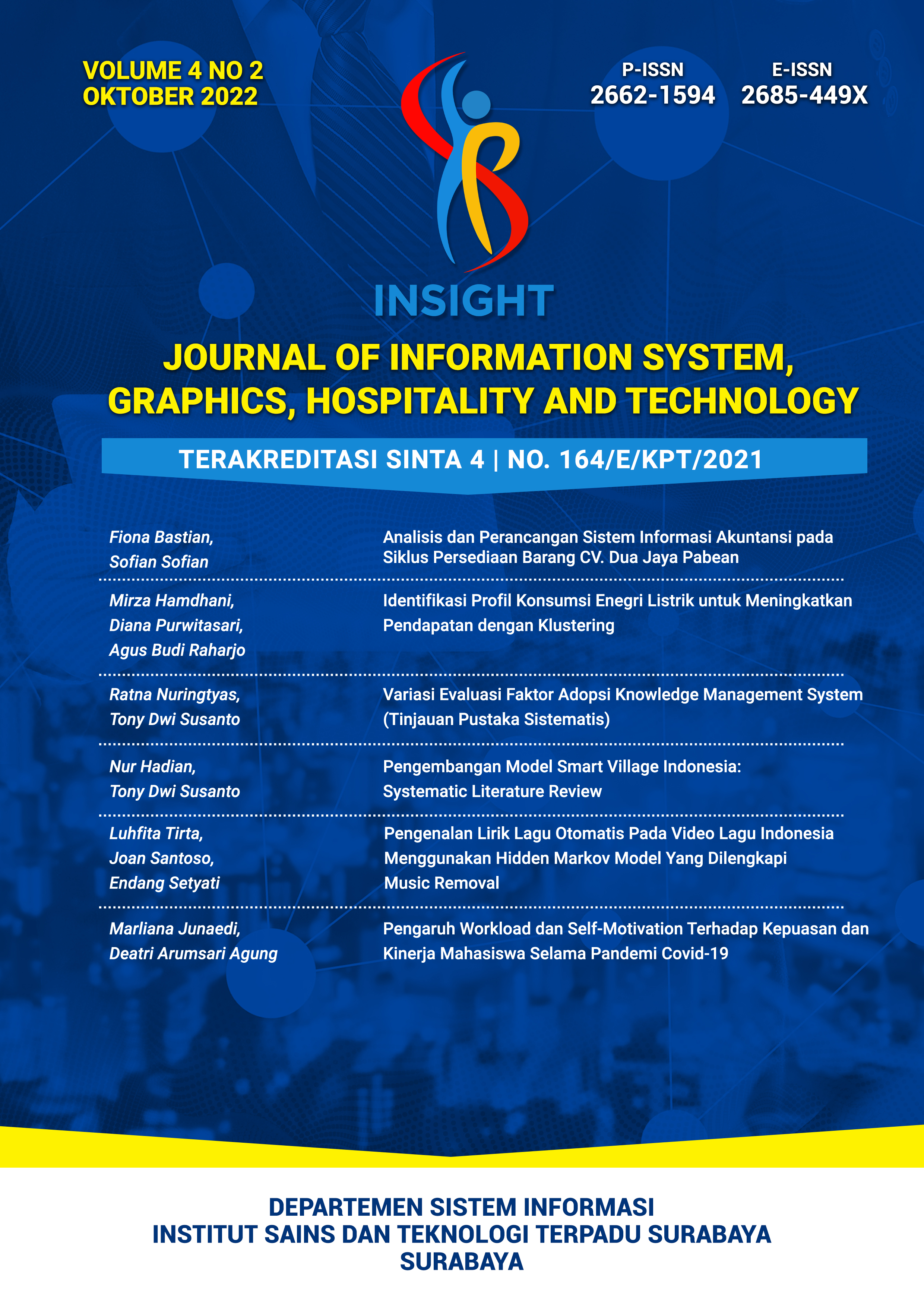 					View Vol. 4 No. 2 (2022): Journal of Information System, Graphics, Hospitality and Technology
				