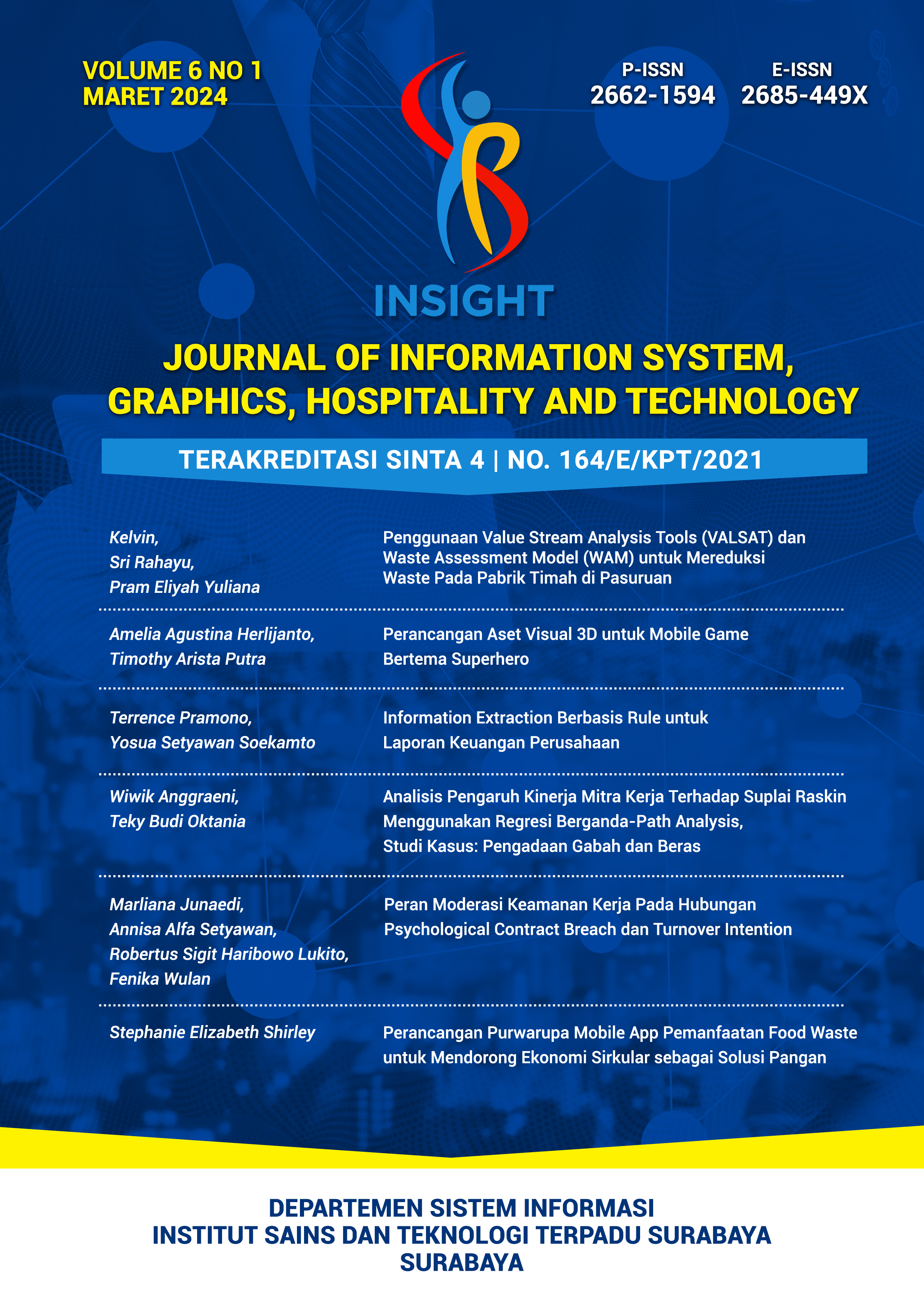 					View Vol. 6 No. 1 (2024): Journal of Information System, Graphics, Hospitality and Technology
				